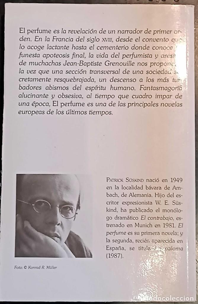 Libros de segunda mano: Libro: El Perfume - Patrick S&uuml;skind, 1987 - Foto 3