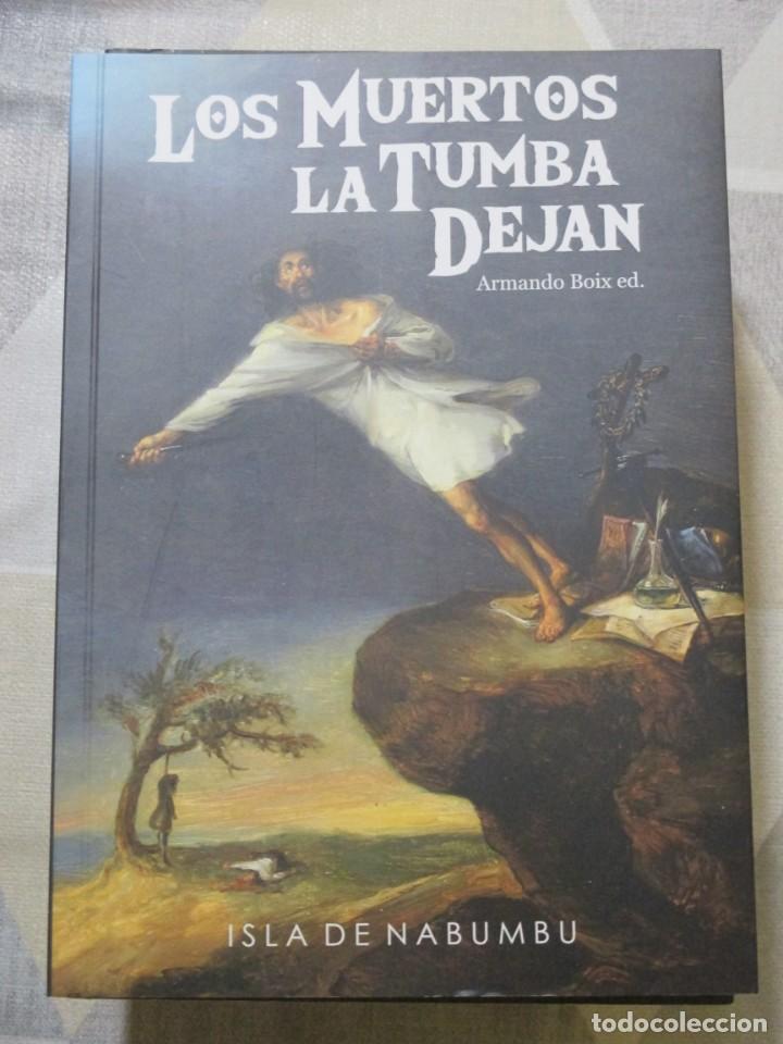 Libros de segunda mano: A. BOIX (ED), LOS MUERTOS LA TUMBA DEJAN, ISLA DE NABUMBU RELATOS TERROR DE LA LITERATURA ESPA&Ntilde;OLA