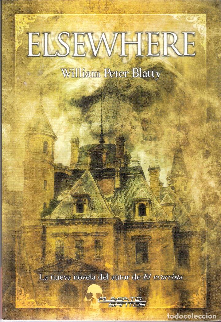 Libros de segunda mano: ELSEWHERE - WILLIAM PETER BLATTY - Foto 1