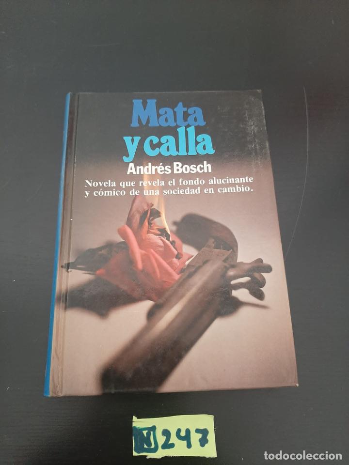 Libros de segunda mano: Mata Y Calla - Foto 1