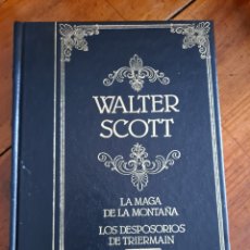 Libros de segunda mano: LA MAGA DE LA MONTAÑA - LOS DESPOSORIOS DE TRIERMAIN WALTER SCOTT. Lote 249536995