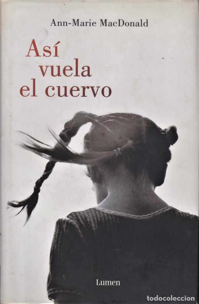 Libros de segunda mano: As&iacute; vuela el cuervo / MAcDONALD, Ann-Marie