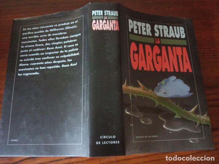 Libros de segunda mano: LA GARGANTA .- Peter Straub. - Foto 2