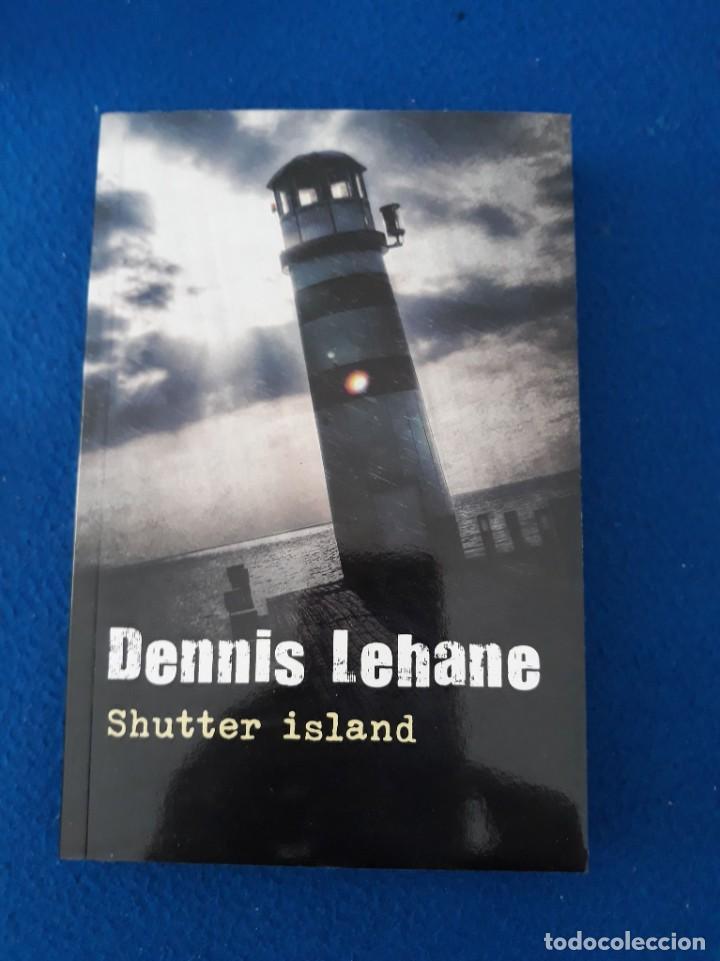 Libros de segunda mano: SHUTTER ISLAND - DENNIS LEHANE - Foto 1