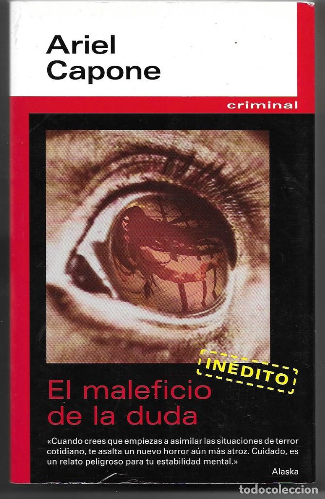 Libros de segunda mano: Ariel Capone . El maleficio de la duda - Foto 1