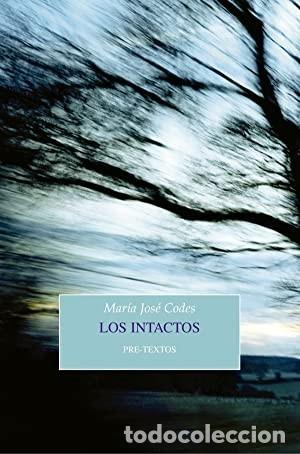 Libros de segunda mano: Los intactos. Mar&iacute;a Jos&eacute; Codes - Foto 1
