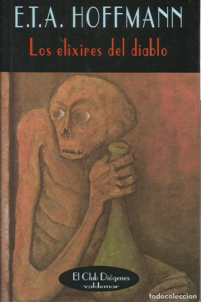 Libros de segunda mano: Los elixires del diablo / E. T. A. Hoffmann. - Foto 1