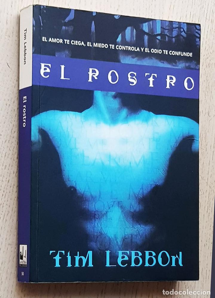Libros de segunda mano: EL ROSTRO - LEBBON, Tim - Foto 1