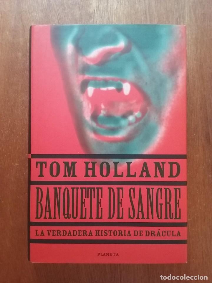 Livros em segunda m&atilde;o: BANQUETE DE SANGRE, TOM HOLLAND, PLANETA, 1998