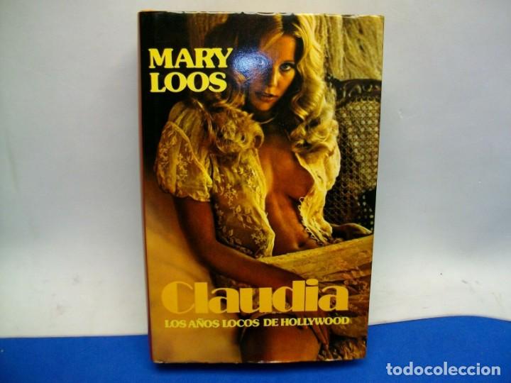 Gebrauchte B&uuml;cher: CLAUDIA LOS A&Ntilde;OS LOCOS DE HOLLYWOOD por MARY LOOS