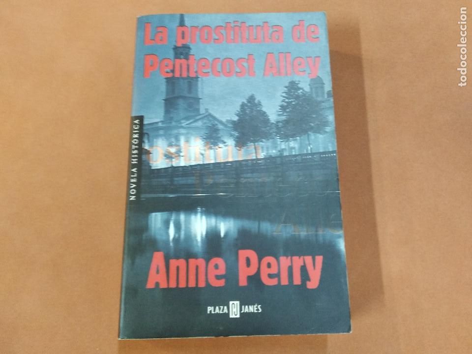 Gebrauchte B&uuml;cher: La prostituta de Pentecost Alley - Anne Perry - plaza janes - NNC