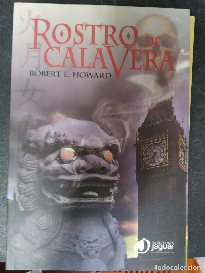 Libros de segunda mano: Robert E. Howard - Rostro de Calavera - Foto 1