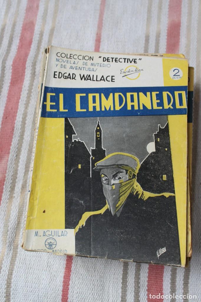 Libros de segunda mano: COLECCION DETECTIVE : EL CAMPANERO; EDGAR WALLACE ; M. AGUILAR