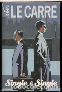 Libros de segunda mano: Single & Single, John Le Carr&eacute; - Foto 1