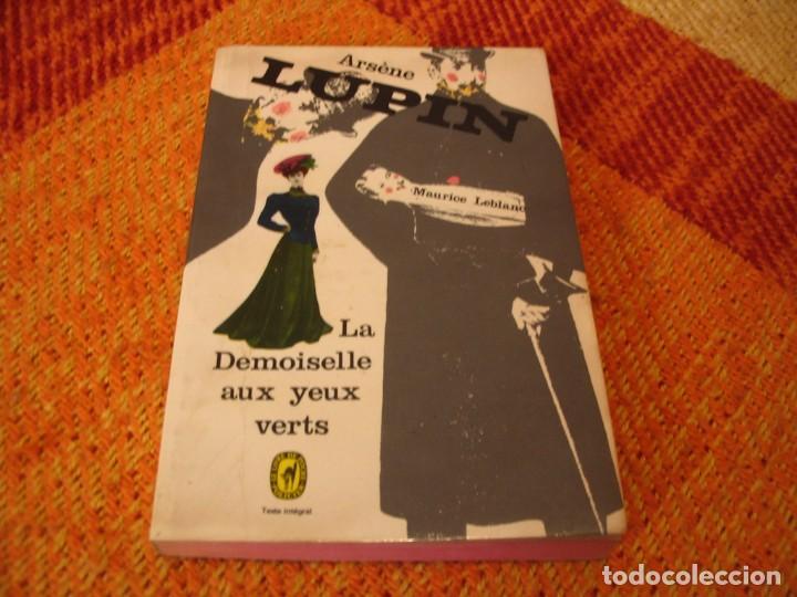 Libri di seconda mano: NOVELA ARS&Egrave;NE LUPIN MAURICE LEBLANC LA DEMOISELLE AOUX YEUX VERTS