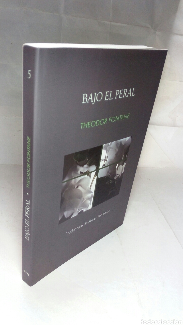 Libros de segunda mano: Bajo el peral. Theodor Fontane. - Foto 6