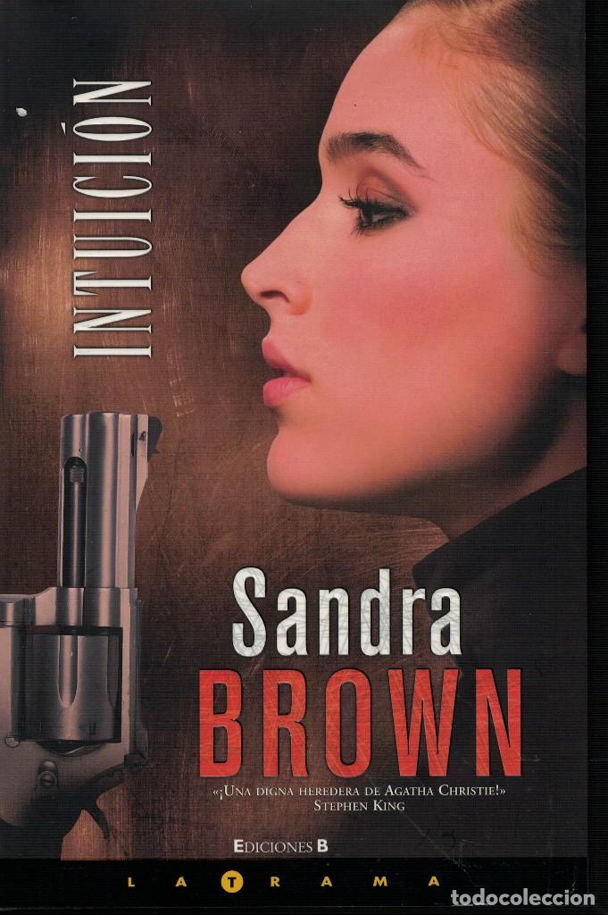 Libros de segunda mano: Sandra Brown, Intuici&oacute;n - Foto 1