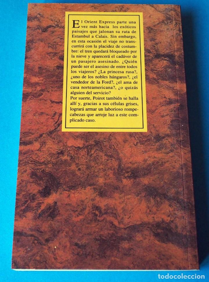Libros de segunda mano: NOVELA: AGATHA CHRISTIE: ASESINATO EN EL ORIENT EXPRESS. Nº 16. AÑO 1993 - Foto 3 - 285765478