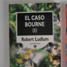 Libros de segunda mano: LIBRO. EL CASO BOURNE (PARTE 1). ROBERT LUDLUM. Lote 286315248