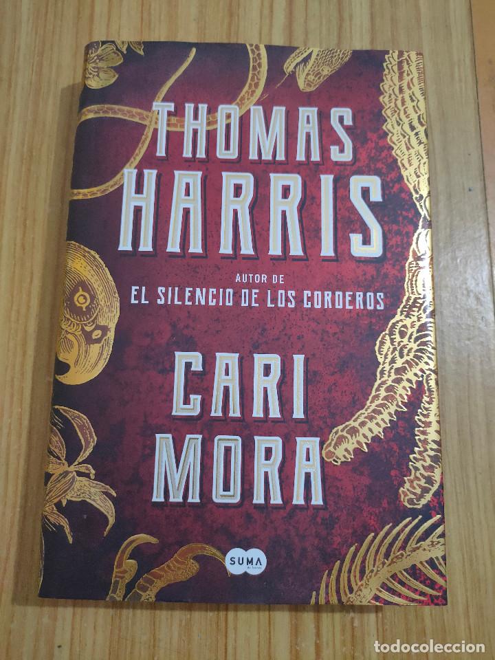Libros de segunda mano: Cari Mora (Thomas Harris) 1&ordf; edici&oacute;n - Foto 1