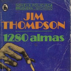 Libros de segunda mano: JIM THOMPSON, 1280 ALMAS. Lote 292176553