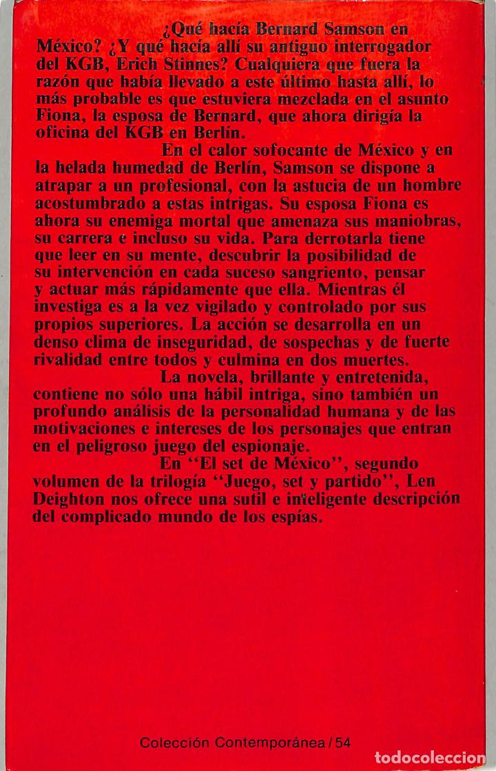 Libros de segunda mano: EL SET DE MÉXICO - LEN DEIGHTON - EDITORIAL PLANETA - COLECCIÓN CONTEMPORÁNEA,54 - Foto 2 - 294276913