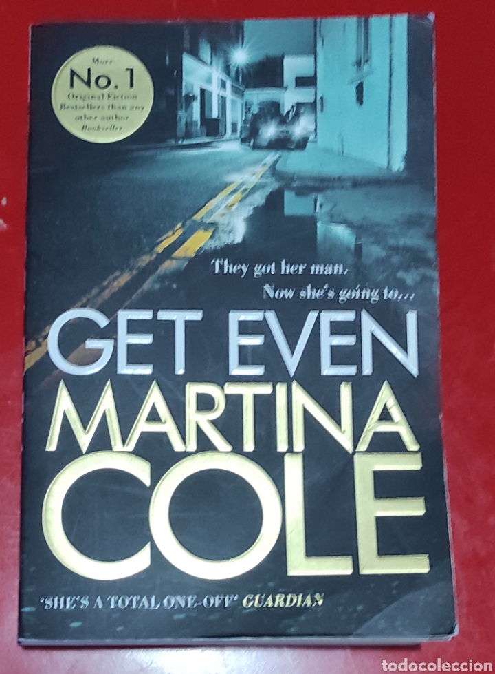 Libros de segunda mano: Get Even. MARTINA COLE - Foto 1
