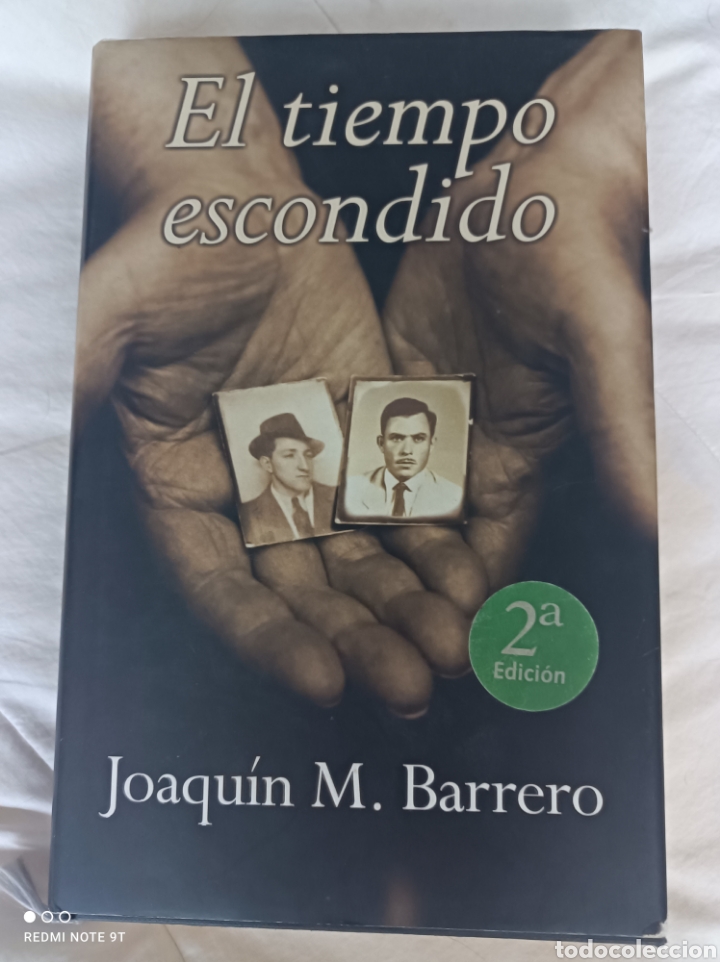Libros de segunda mano: Joaqu&iacute;n M.Barrero.&rdquo;El tiempo escondido&rdquo;.