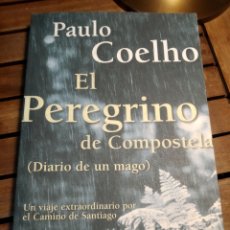 Libros de segunda mano: PAULO COELHO EL PEREGRINO DE COMPOSTELA DIARIO DE UN MAGO PLANETA 1997 PRIMERA EDICIÓN