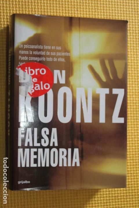 Gebrauchte B&uuml;cher: DEAN KOONTZ, FALSA MEMORIA, GRIJALBO 2001