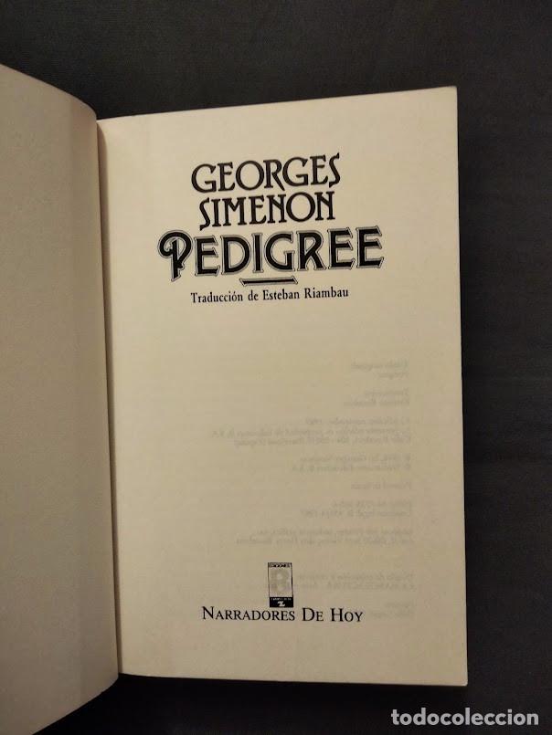 Libros de segunda mano: PEDIGREE - GEORGES SIMENON - EDICIONES B - Foto 4