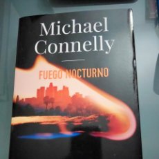 Livros em segunda mão: FUEGO NOCTURNO. MICHAEL CONNELLY. Lote 309403727