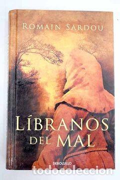 Libros de segunda mano: L&iacute;branos Del Mal. Romain Sardou - Foto 1