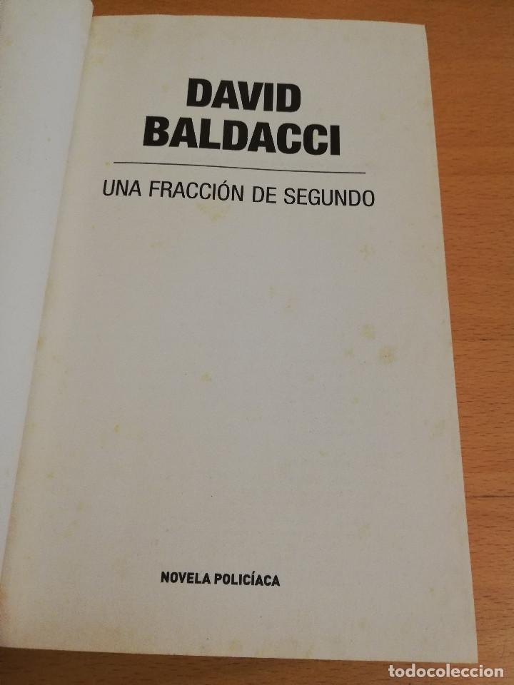 Libros de segunda mano: UNA FRACCI&Oacute;N DE SEGUNDO (DAVID BALDACCI) - Foto 3