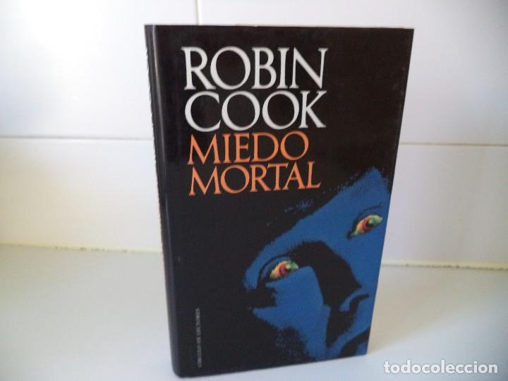 Libros de segunda mano: Miedo Mortal.Robin Cook. - Foto 1