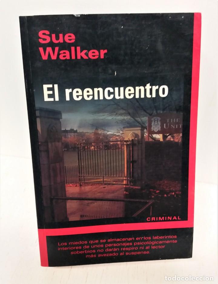 Libros de segunda mano: libro El reencuentro. Sue Walker. - Foto 1