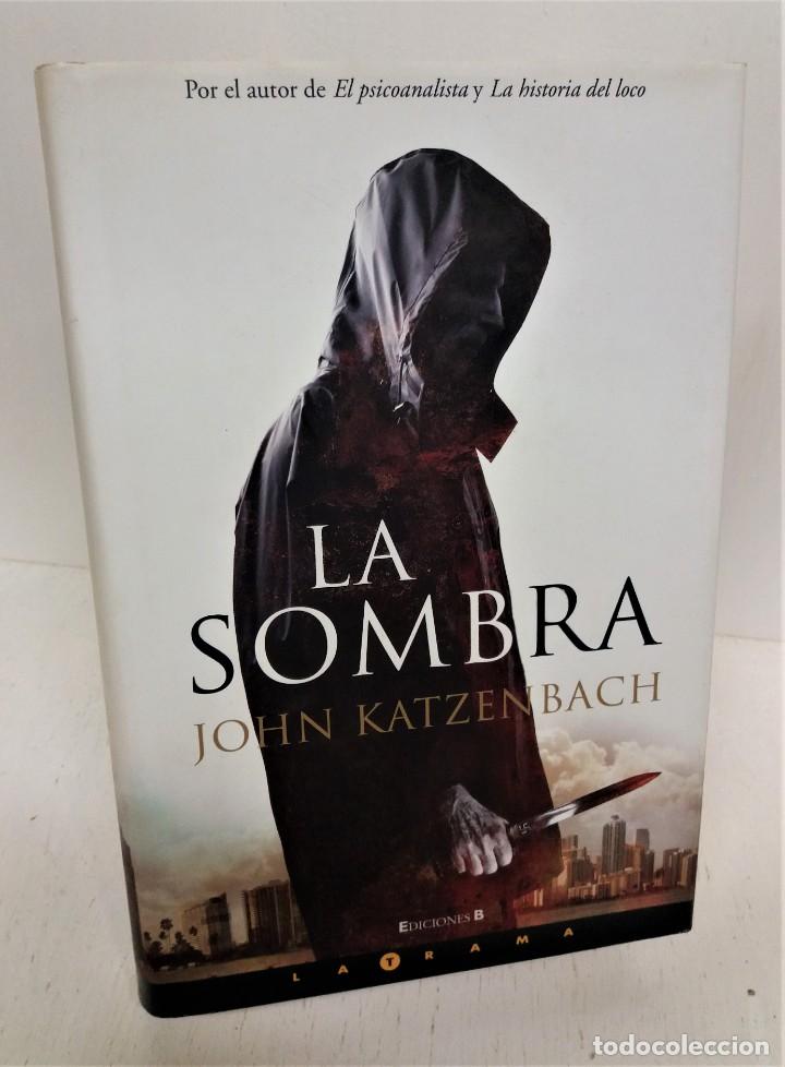 Libros de segunda mano: Libro La sombra. John Katzenbach - Foto 1