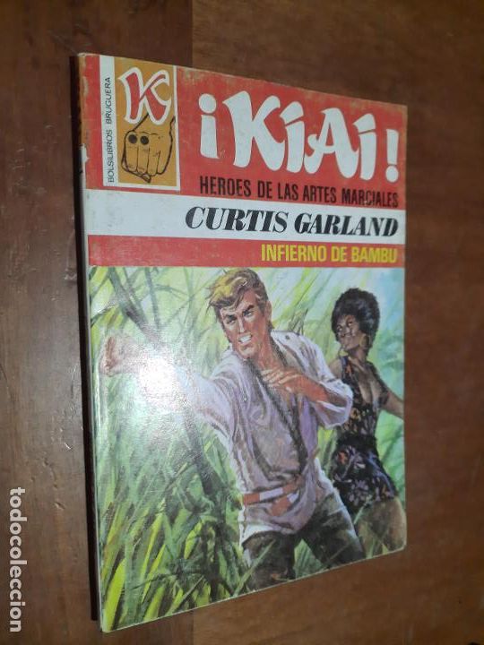 Libri di seconda mano: INFIERNO EN BAMBU. CURTIS GARLAND. KIAI. HEROES DE LAS ARTES MARCIALES. BUEN ESTADO