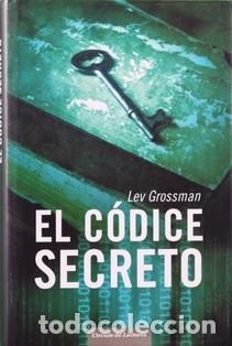 Libros de segunda mano: El c&oacute;dice secreto. Lev Grossman - Foto 1