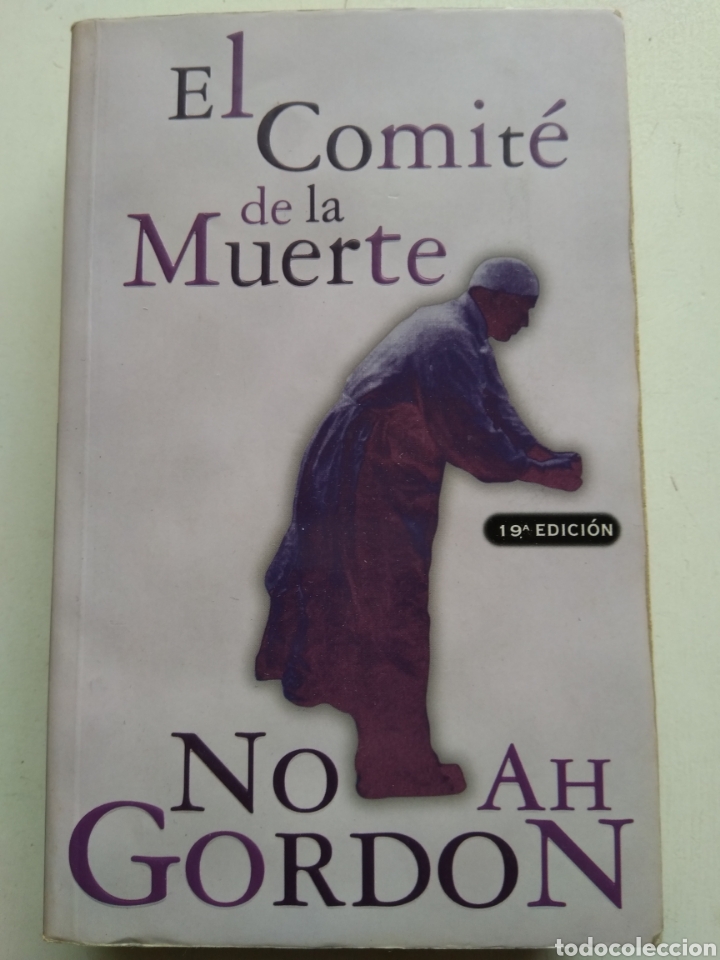 Libros de segunda mano: EL COMIT&Eacute; DE LA MUERTE/NOAH GORDON - Foto 1