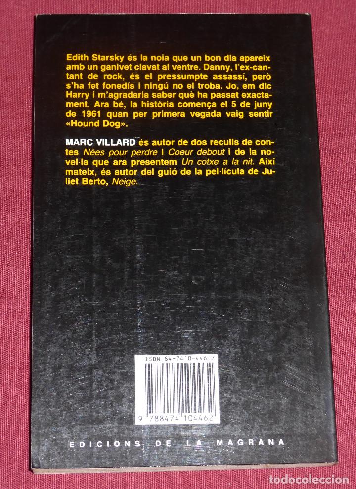 Libros de segunda mano: UN COTXE A LA NIT - MARC VILLARD - Foto 2