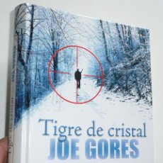 Libros de segunda mano: TIGRE DE CRISTAL - JOE GORES (EL ANDÉN GRAN VÍA EXPRESS, 2008). Lote 54148057