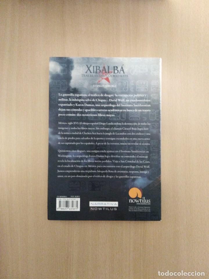 Libros de segunda mano: XIBALB&Aacute;. Stanley Struble - Foto 2