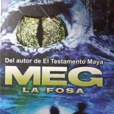 Libros de segunda mano: MEG LA FOSA STEVEN ALTEN AUTOR DE EL TESTAMENTO MAYA VIAMAGNA 1 EDICION 2009 TM. Lote 328421958