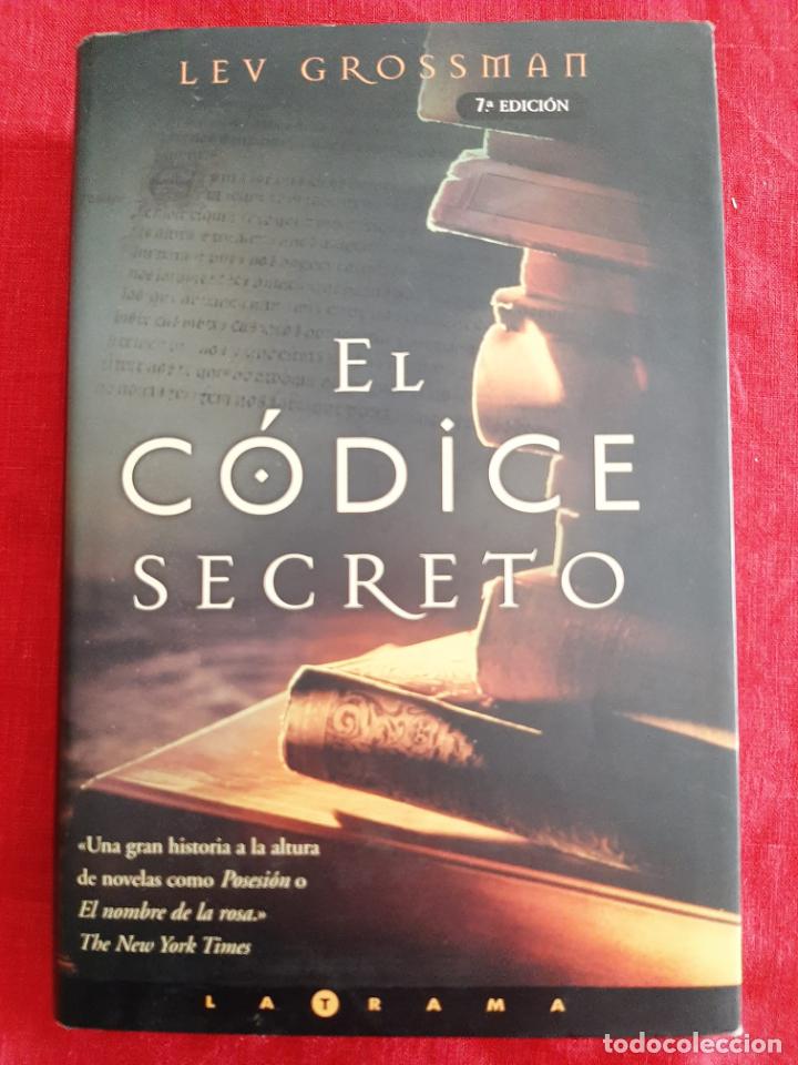 Libros de segunda mano: El c&oacute;dice secreto - Grossman, Lev - Foto 1