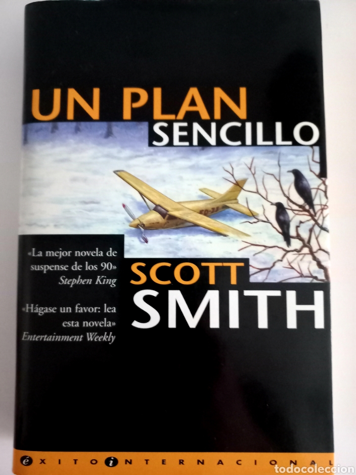 Libros de segunda mano: Un Plan Sencillo. SCOTT SMITH - Foto 1