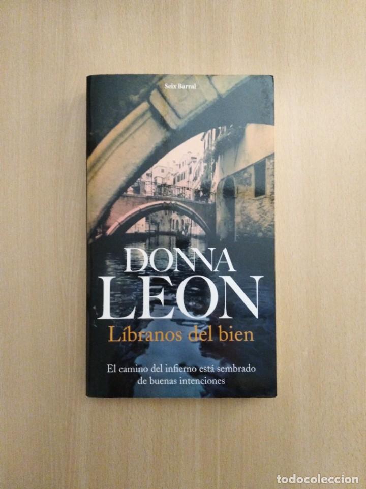 Libros de segunda mano: L&Iacute;BRANOS DEL BIEN. Donna Leon - Foto 1
