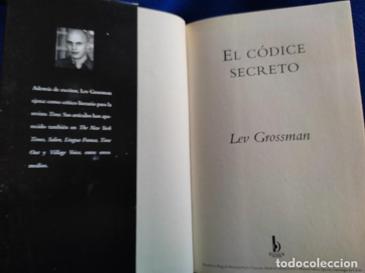 Libros de segunda mano: El C&oacute;dice Secreto Lev Grossman Ediciones B,S.A. 2004 - Foto 4