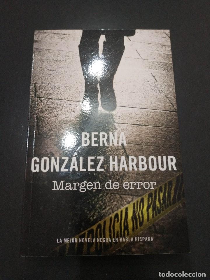 Livres d'occasion: MARGEN DE ERROR.- BERNA GONZALEZ HARBOUR