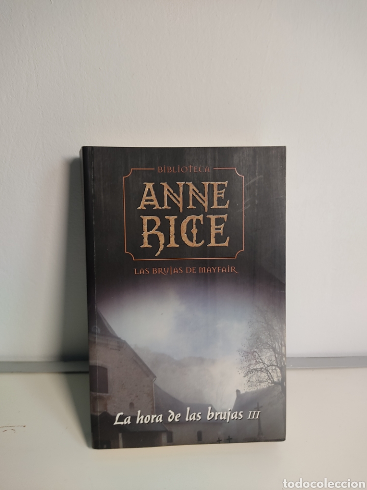 Las Brujas De Mayfair Anne Rice La Hora De La Vendido En Venta